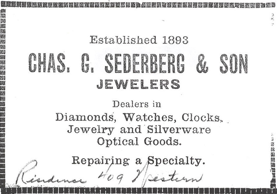 Charles W. Sederberg & Son, Jewelers (ad in Milford Record 1933 andmany other times) 